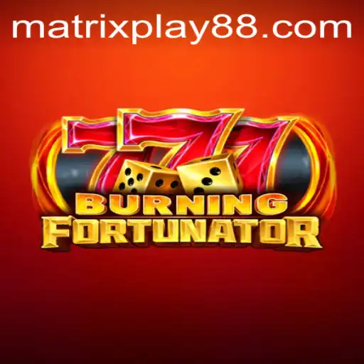 Ignite Your Gaming Skills with BurningFort and MATRIXPLAY