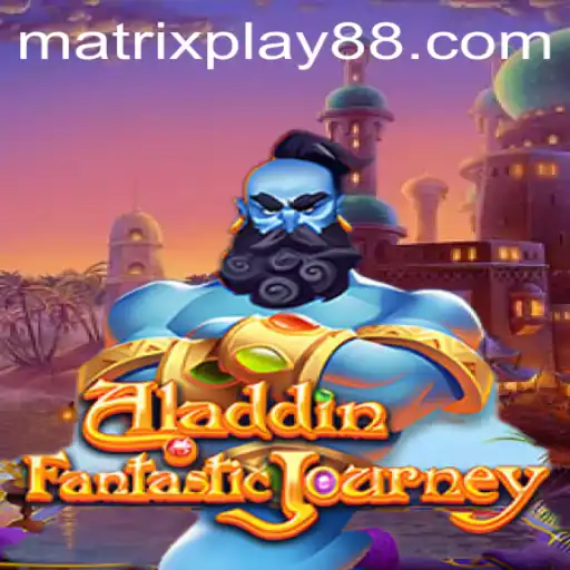 Unveiling the Mystical World of Aladdin: An Adventure with MATRIXPLAY