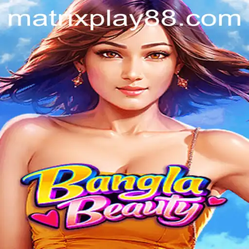 BanglaBeauty: Rediscovering Culture Through Gaming with MATRIXPLAY
