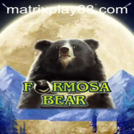 Discover the Thrills of FormosaBear: An Insight into the MATRIXPLAY Universe