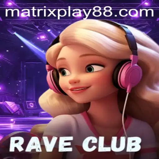 RaveClub: A Vibrant Gaming Experience with MATRIXPLAY