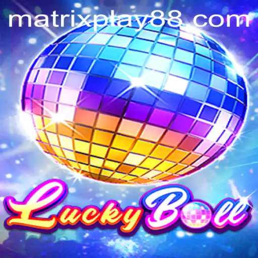LuckyBall: The Exciting World of MATRIXPLAY