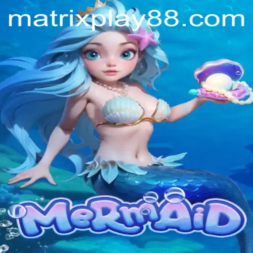 Dive into the Underwater Adventure of Mermaid with MATRIXPLAY