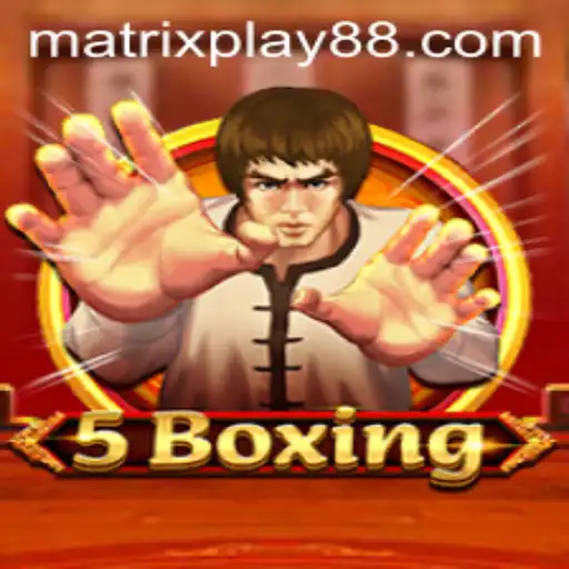 Unleashing the Thrills of 5Boxing with MATRIXPLAY
