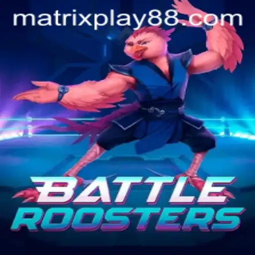 BattleRoosters and the Intriguing Dynamics of MATRIXPLAY