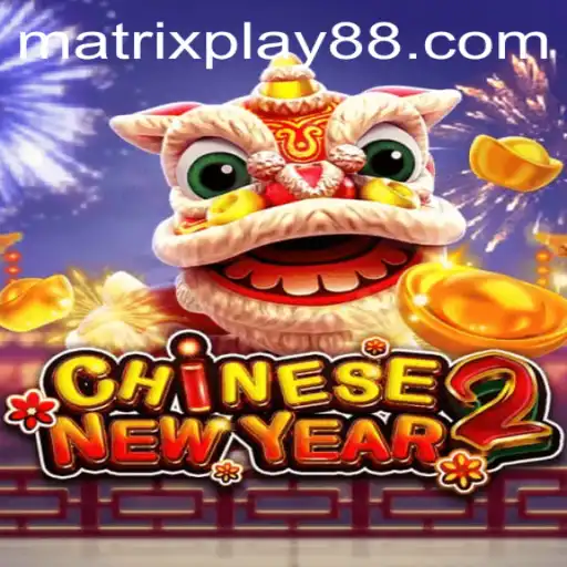Exploring the Intricacies of CHINESENEWYEAR2: Unveiling MATRIXPLAY