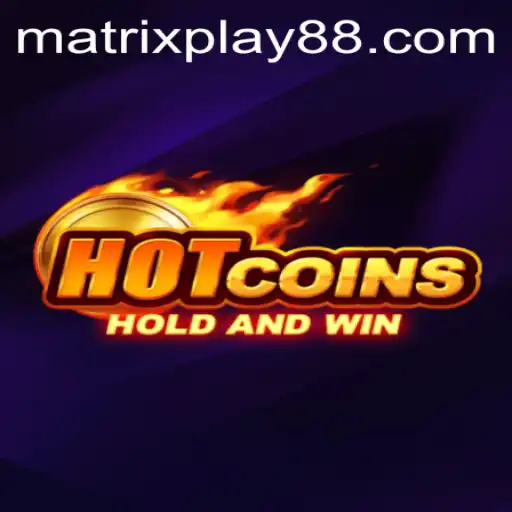 HotCoins: Discover the Thrilling World of MATRIXPLAY