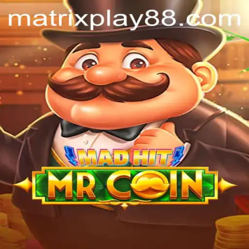 MadHitMrCoin: An Exciting Gameplay Experience with MATRIXPLAY